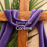 Entrons en Carême