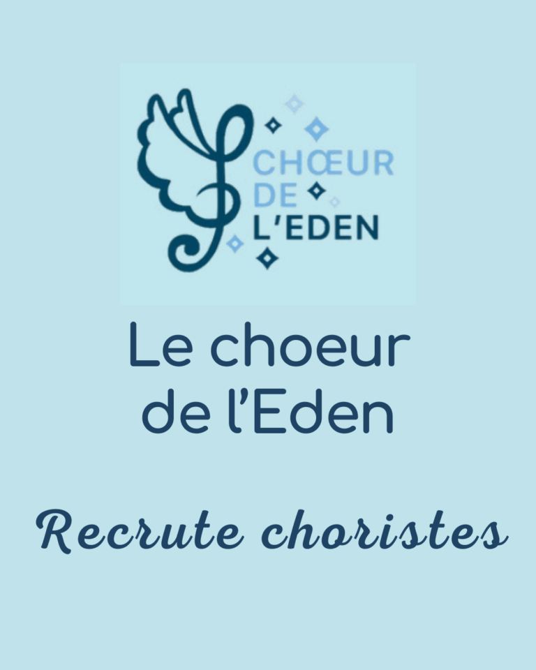 Lire la suite à propos de l’article Le choeur de l’Eden recrute